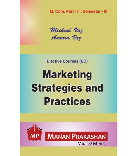 Marketing Strategies and Practices M.Com Semester 3 Manan Prakashan