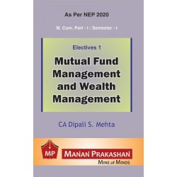 Mutual Fund Management and Wealth Management M.Com Part 1 