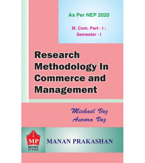 Research Methodology In Commerce And Management  M.Com Part 1  Sem 1 NEP 2020 Manan Prakashan