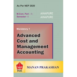 Advanced Cost and Management Accounting M.Com Part 1 Sem 1 NEP 2020 Manan Prakashan