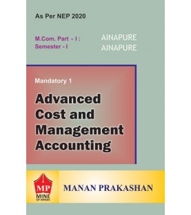 Advanced Cost and Management Accounting M.Com Part 1 Sem 1 NEP 2020 Manan Prakashan