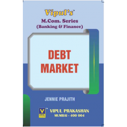 Debt Market M.Com Sem 1 Vipul Prakashan | NEP 2020