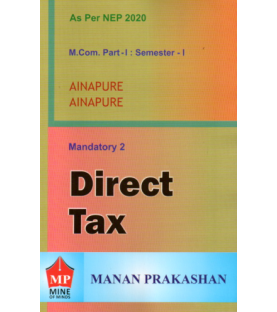 Direct Tax M.Com Part 1 Sem 1 NEP 2020 Manan Prakashan