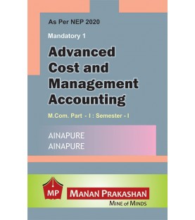 Advanced Cost and Management Accounting M.Com Part 1  Sem 1 NEP 2020 Manan Prakashan