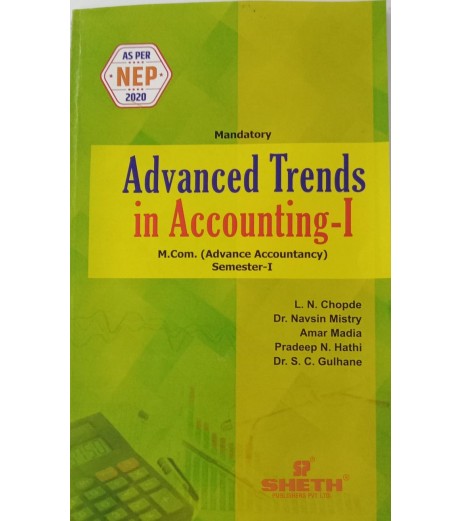 Advanced Trends in Accounting -I M.Com  Sem 1 NEP 2020 Sheth Publication