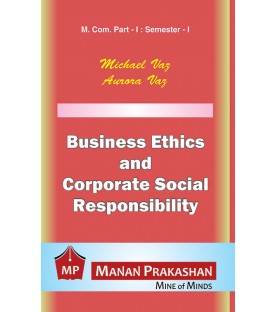 Business Ethics and Corporate Social Responsibility M.Com Sem 1 Manan Prakashan