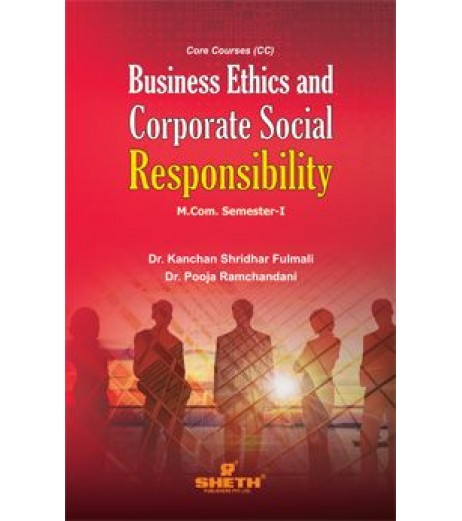 Business Ethics and Corporate Social Responsibility M.Com Sem 1 Sheth Publication