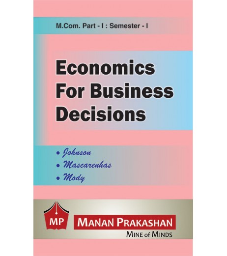 Economics For Business Decisions M.Com Sem 1 Manan Prakashan