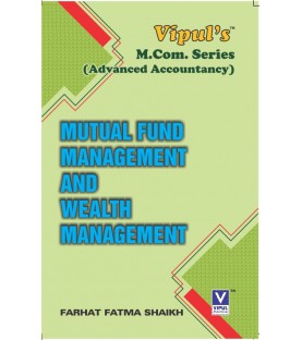 Mutual Fund Management and Wealth Management M.Com Part 1  Sem 1 NEP 2020 Vipul Prakashan