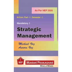 Strategic Management M.Com Part 1 Sem 1 NEP 2020 Manan