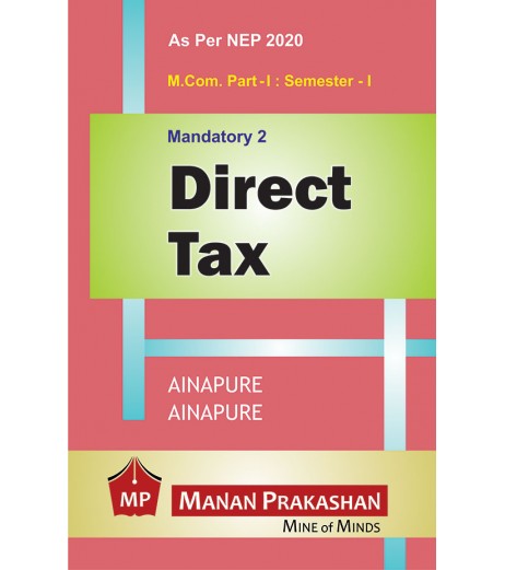 Direct Tax M.Com Part 1  Sem 1 NEP 2020 Manan Prakashan