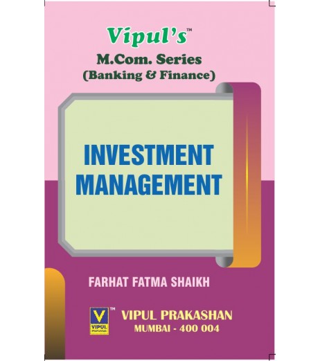 Investment Management M.Com Part 1  Sem 1 NEP 2020 Vipul Prakashan