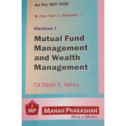 Mutual Fund Management and Wealth Management M.Com Part 1 
