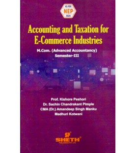 Accounting and Taxation for E-commerce Industries (Advanced Accountancy)  M.Com Sem 3 Sheth Publication