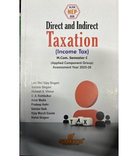 Direct and Indirect Tax  M.Com Sem 1 NEP 2020 Sheth Publication