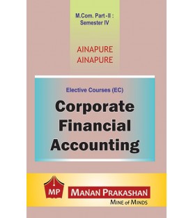 Corporate Financial Accounting Part II M.Com Semester 4 Manan Prakashan | Mumbai University 