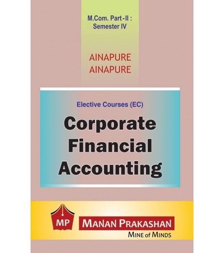 Corporate Financial Accounting Part II M.Com Semester 4 Manan Prakashan | Mumbai University