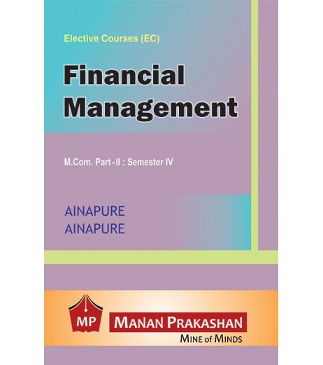 Financial Management M.Com Semester 4 Manan Prakashan | Mumbai University