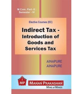 Indirect Tax Introduction of GST M.Com Semester 4 Manan Prakashan | Mumbai University 