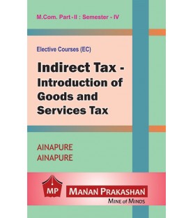 Indirect Tax Introduction of GST M.Com Semester 4 Manan Prakashan | Mumbai University 