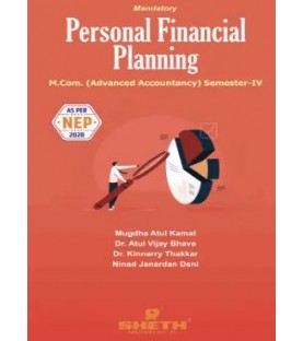 Personal Financial Planning M.Com Semester 4 Sheth Publication  | Mumbai University 