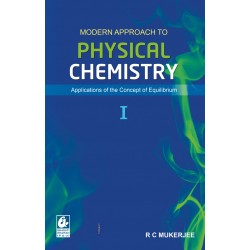 Modern Approach to Physical Chemistry Part 1 by R.C.Mukherjee 