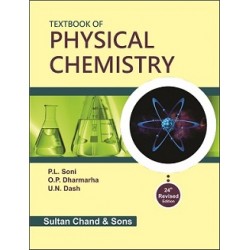 Textbook of Physical Chemistry by P L Soni | Latest Edition