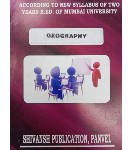 Shivansh Publication Geography Second year Sem 3 B.Ed.