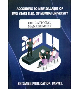Shivansh Publication Education Management Second year Sem 2 B.Ed.