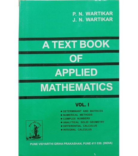 A Textbook Of Applied Mathematics Vol-I By P. N. Wartikar, J. N. Wartikar