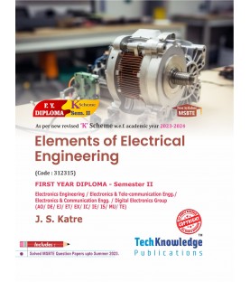 Elements of Electrical Engineering K Scheme MSBTE First Year Sem 2 | Tech-Knowledge Publication