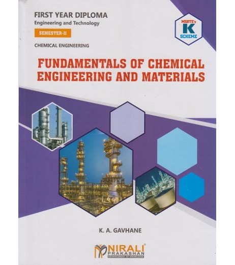 Fundamentals of Chemical Engineering And Material K Scheme MSBTE First Year Sem 2  Nirali Publication