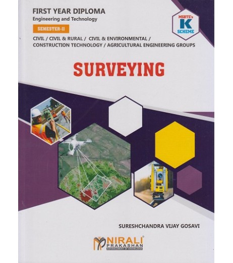 Surveying  K Scheme MSBTE First Year Sem 2 | Civil Engineering branch | Nirali Publication