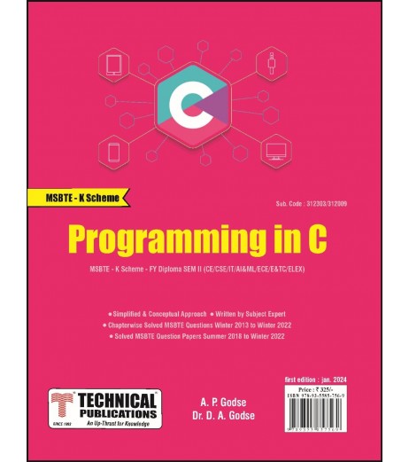 Programming in C K Scheme MSBTE First Year Sem 2 CS/CSE/IT/E&TC/ELEX Technical Publication