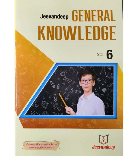 Jeevandeep General Knowledge 6 MH State Board Class 6 - SchoolChamp.net