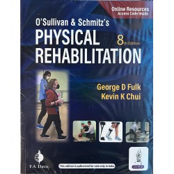 O sullivan Schmitz s Physical Rehabilitation by George D Fulk  | Latest Edition