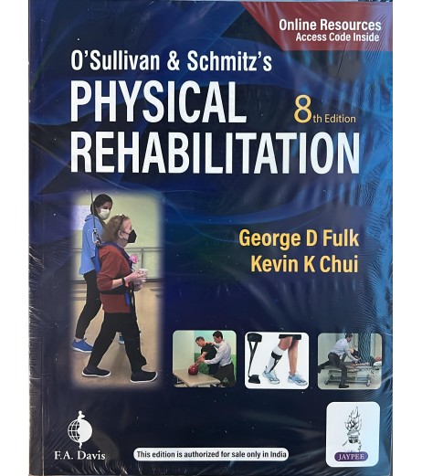O sullivan Schmitz s Physical Rehabilitation by George D Fulk  | Latest Edition