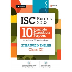 Arihant I Succeed  15 Question sample Papers ISC English Literature Class 12