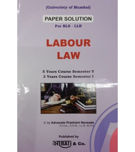 Labour Laws Paper Solution FYBSL and FYLLB  Sem 1 Aarti and Co. LLB Sem 1 - SchoolChamp.net