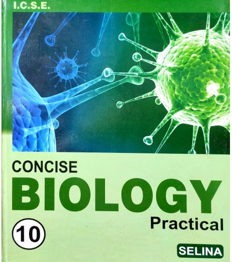 Selina Concise Biology Practical Class 10 | Latest Edition