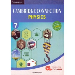 Cambridge Connection Physics Class 7| Latest Edition