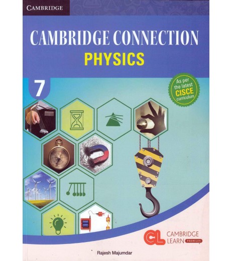 Cambridge Connection Physics Class 7