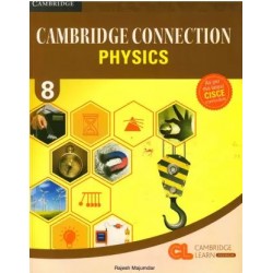 Cambridge Connection Physics Class 8 | Latest Edition