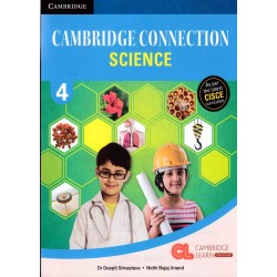 Cambridge Connection Science Class 4| Latest Edition