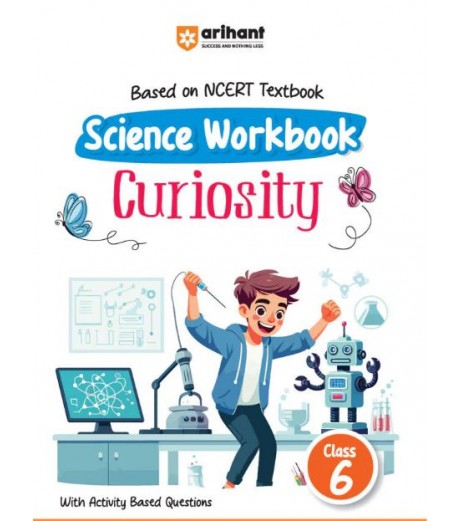 Arihant Science Curiosity Workbook CBSE Class 6