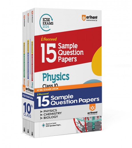 Arihant ICSE Sample Question Paper Physics, Chemistry, Biology Class 10 (Set of 3 Books) | Latest Edition