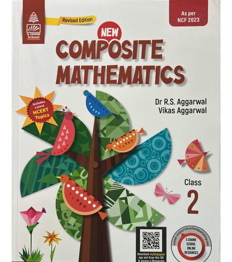 New Composite Mathematics Class 2 by RS Aggarwal | Latest Edition New Composite Mathematics Class 2 by RS Aggarwal | Latest Edition
