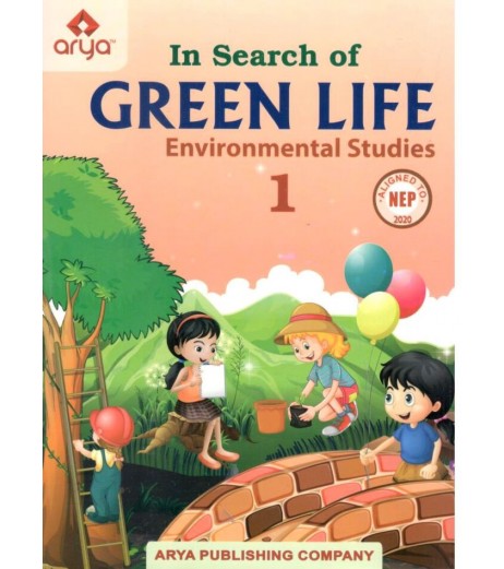 Arya In Search of Green Life  Environmental Studies Class 1