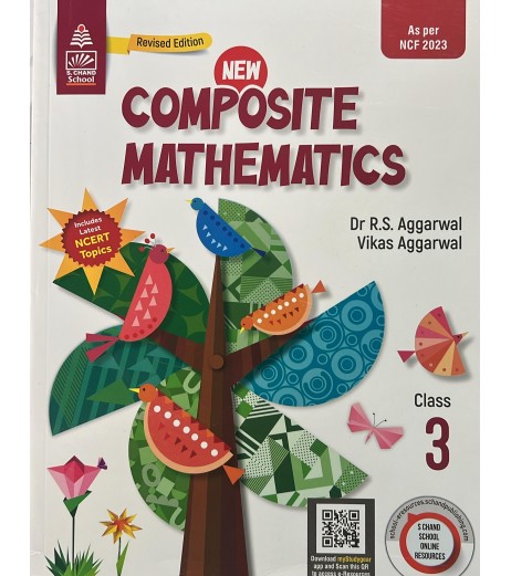 New Composite Mathematics Class 3 by RS Aggarwal | Latest Edition New Composite Mathematics Class 3 by RS Aggarwal | NCF 2023