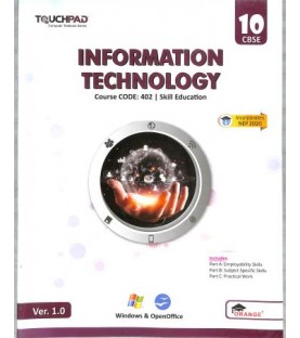 Touchpad Information Technology CBSE Class 10 by Sanjay Jain